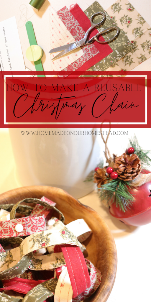 HOW TO MAKE A CHRISTMAS COUNTDOWN CHAIN | REUSABLE ADVENT CHAIN | HOMEMADE ON OUR HOMESTEAD #howtomakeachristmascountdownchain #reusableadventchain #countdowncalendarforkids #Adventcalendaridea #christmaschain #reusablechristmaschain #fabricadventchain #reusableadventcountdownchain #freechristmassewingpattern #easyadvetnchainproject