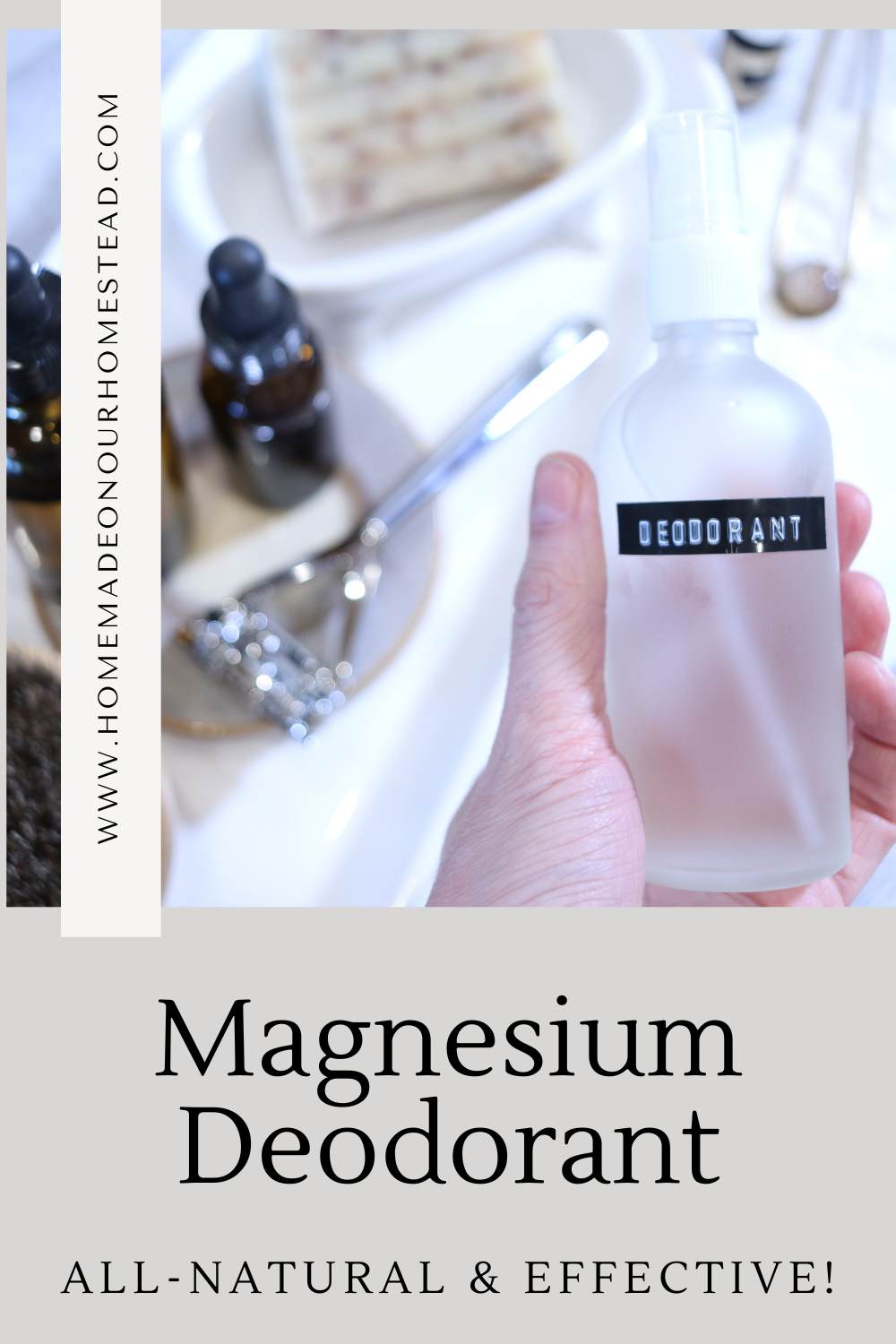 A Pinterest graphic for Homemade Magnesium Deodorant Spray.